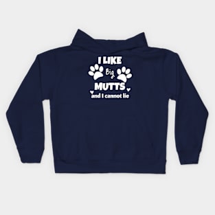 I like big mutts and I cannot lie Kids Hoodie